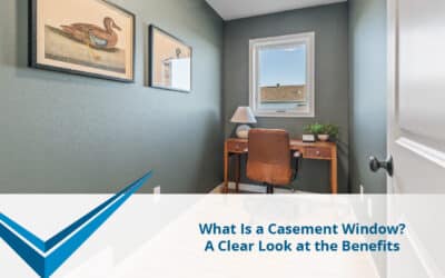 What Is a Casement Window? A Clear Look at the Benefits